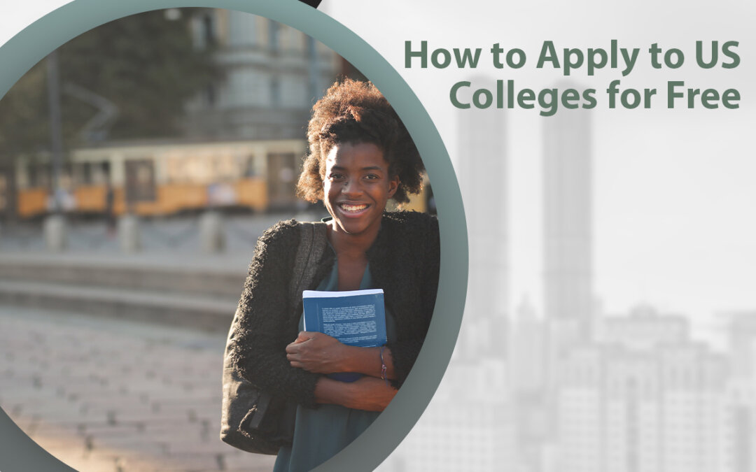 How to Apply to US Colleges for Free