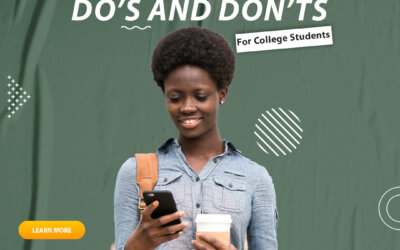 Social Media Dos and Don’ts for College Students